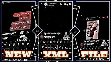 SOLID CASE KHEYECHI XML || NEW MESSAGE CHAT LYRICS XML FILES 🔰 || TRANDING XML FILE 🗃️
