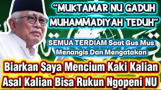 Semua Terdiam || Detik2 Gus Mus Menangis Dan Mengatakan Siap Mencium Kaki Biar NU Rukun #arnyusmedia