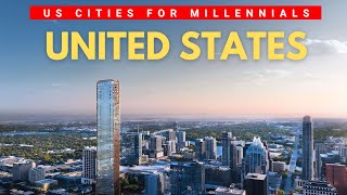 Top 10 best US cities for Millennials to live in 2025 & 2026