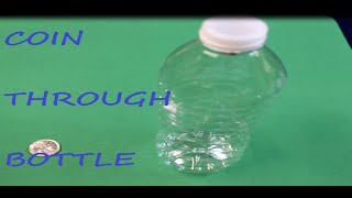 Coin Through Bottle Magic Trick