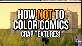 Don't overdo textures when coloring!