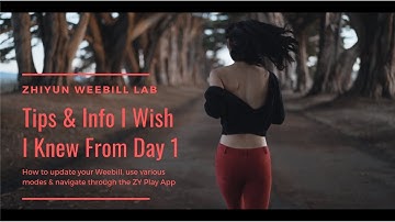 Zhiyun Weebill Lab Review Video - Tips & Info I Wish I Knew From Day 1