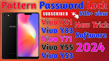 Vivo Y81 Pattern Unlock || Vivo Y83, Y81, V9, V11, V15 All Type Password, Pattern Lock Remove #viral