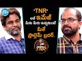 Abburi Ravi on remuneration, creativity; Frankly with TNR