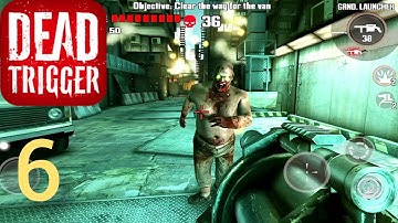Dead trigger : walkthrough gameplay part 6 (iSO, Android)