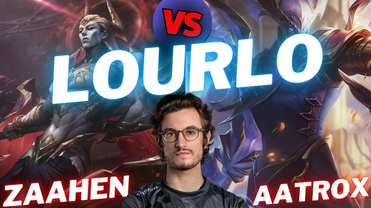 LOURLO | ZAAHEN VS AATROX | ЛУЧШИЙ ГЕЙМПЛЕЙ | Обновление 15.23 / Сезон 15 | 