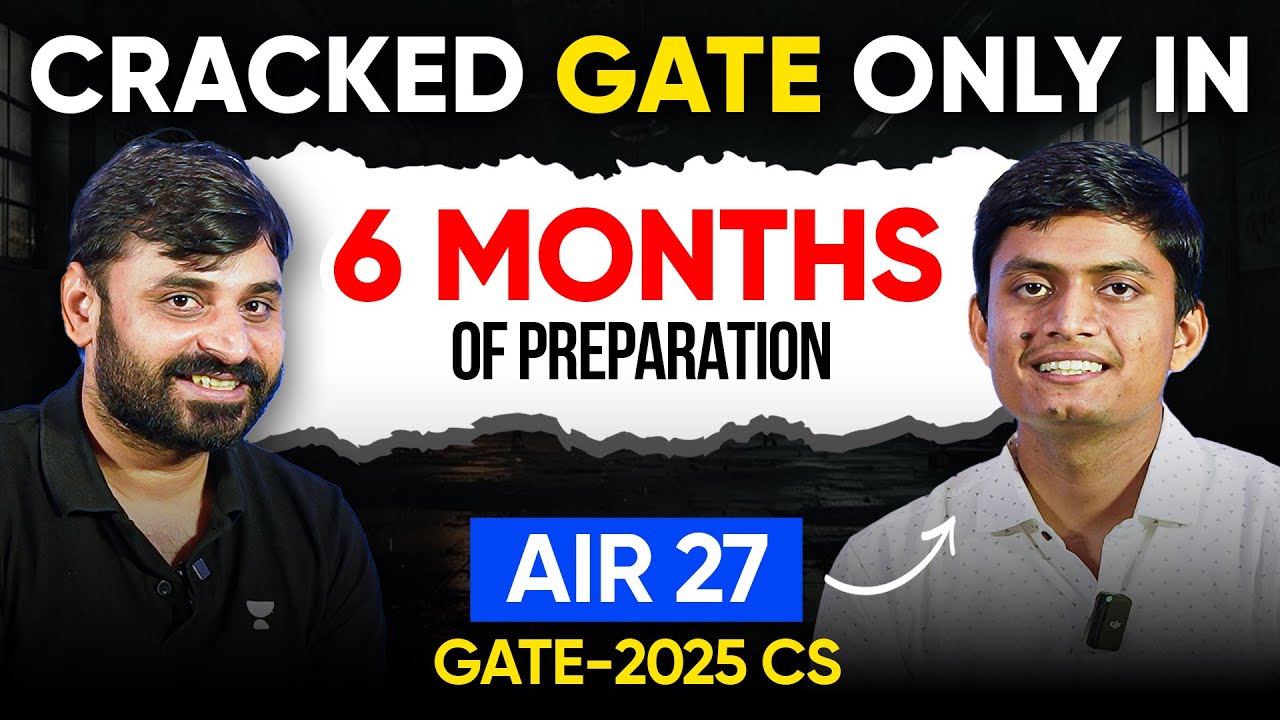 Proven Strategy To Crack GATE In 6 Months | GATE 2025 Success Story ...