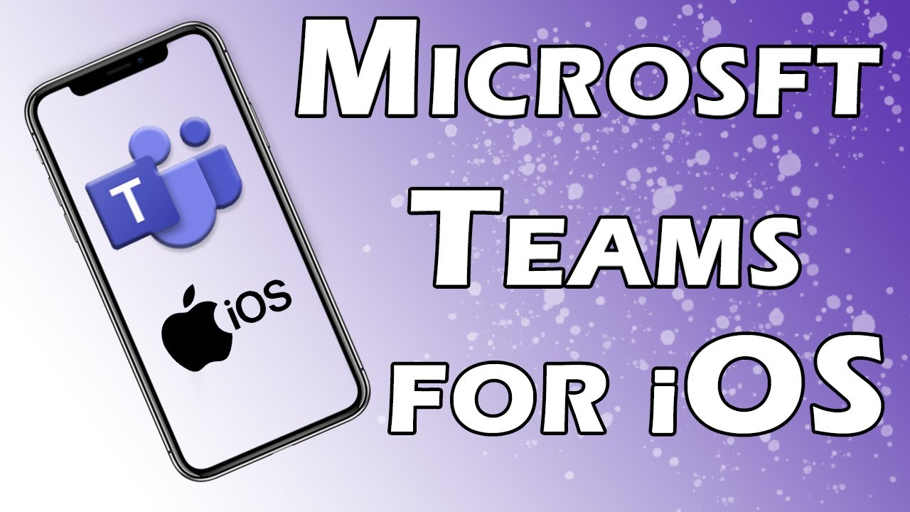 Microsoft Teams For Iphone Ios Tutorial Youtube