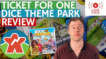 Dice Theme Park - Live Review - Ticket For One Please