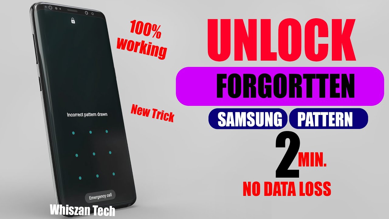 HOW TO UNLOCK FORGOTTEN SAMSUNG PATTERN NO DATA LOSS