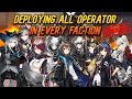 【Arknights】Deploying All Operator In Every Faction (UPDATED)