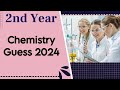 2nd year chemistry guess paper 2024 | guess paper 2024 class 12