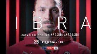 23 Ibra, conversazione con Massimo Ambrosini! SKY SPORT Completo #football #icon #ibrahimovic