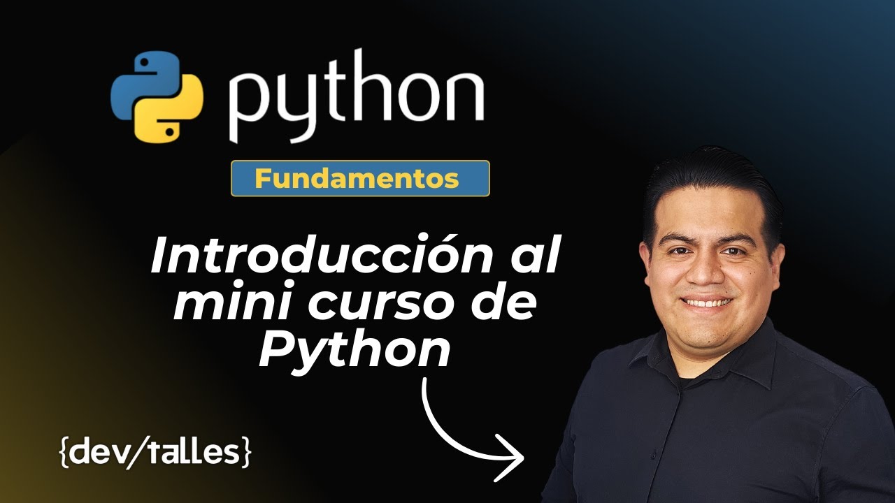 Curso Python:  Fundamentos básicos - Introducción