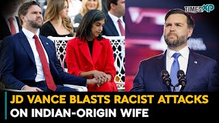 JD Vance Blasts Racist Attacks on Indian-Origin Wife Usha Vance| Indians In The U.S.