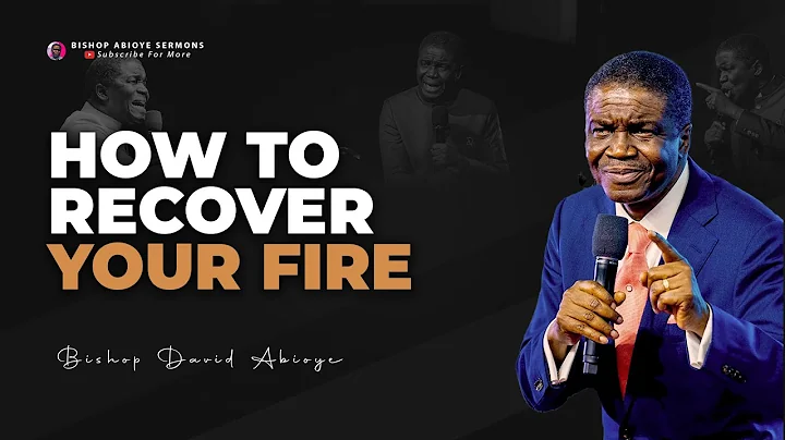 How to Overcome Spiritual Dryness & Recover Lost Fire | Bishop David Abioye