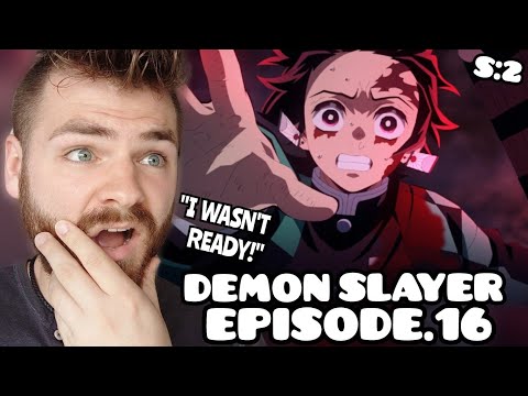 THIS WAS PURE EVIL!!! | DEMON SLAYER - EPISODE 16 | SEASON 2 | New Anime Fan! | REACTION