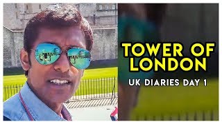 UK Diaries Day 1 - Tower of London - Words from Whereabouts