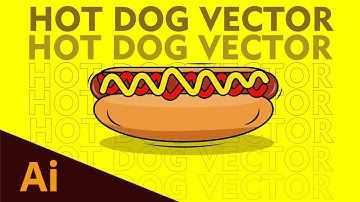 Adobe illustrator : Create Easy Vector Hot Dog | Seemant Kumar