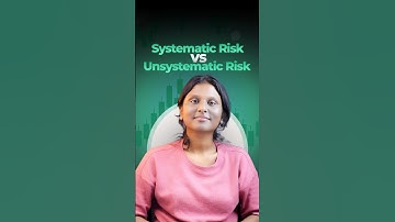 Systematic vs Unsystematic Risk | Know What Affects Your Investments! 💼📊