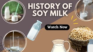 History of Soy Milk | Benefits of Soy Milk | Soy Milk  daysoftheworld