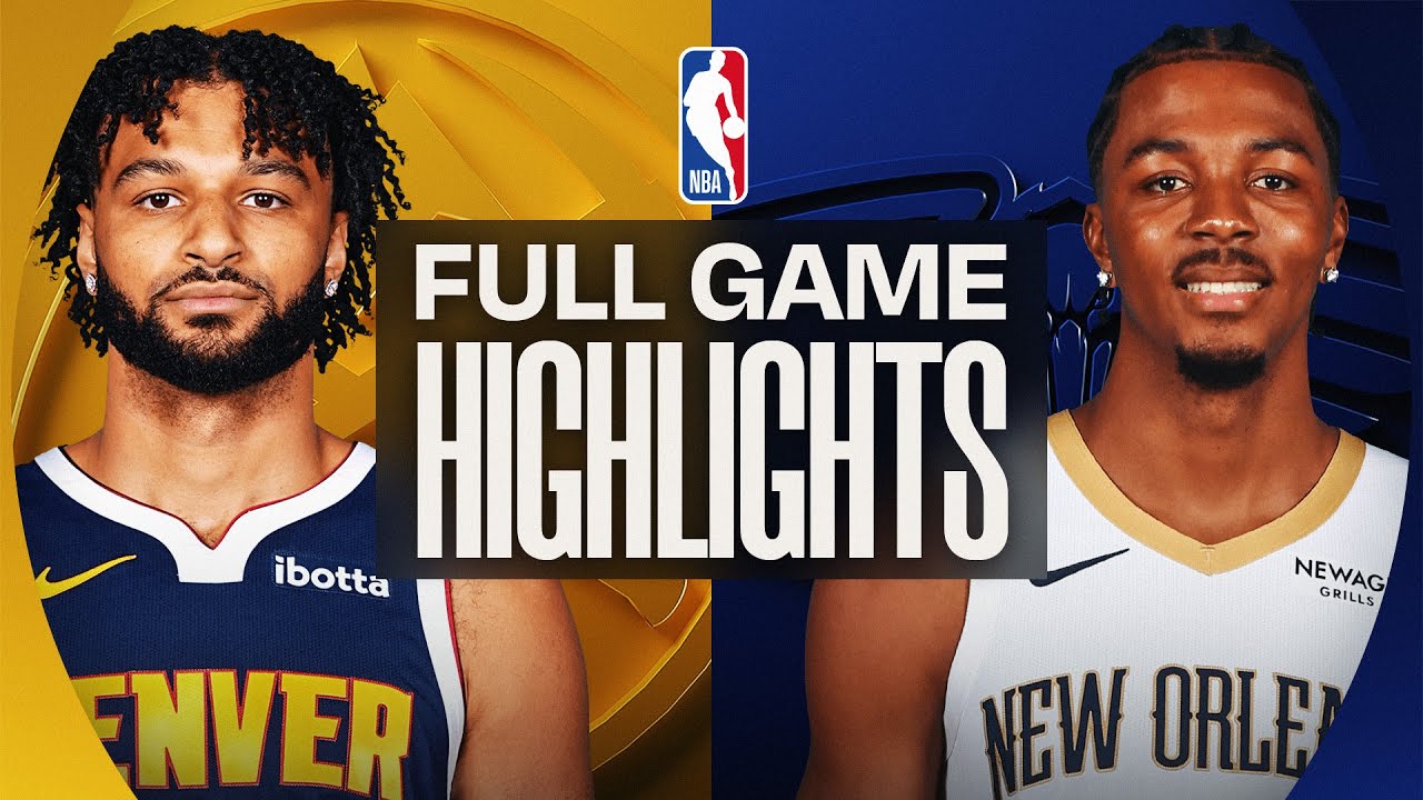 NUGGETS At PELICANS FULL GAME HIGHLIGHTS January 13 2026 YouTube 