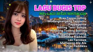 Seleksi Album Lagu Bugis 2024 | LAO TEPPA JELLING  -  Album Top lagu bugis sepanjang masa Full Album