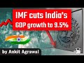 IMF cuts India's GDP growth forecast to 9.5% for FY22 - Economy Current Affairs for UPSC, Bank, SSC