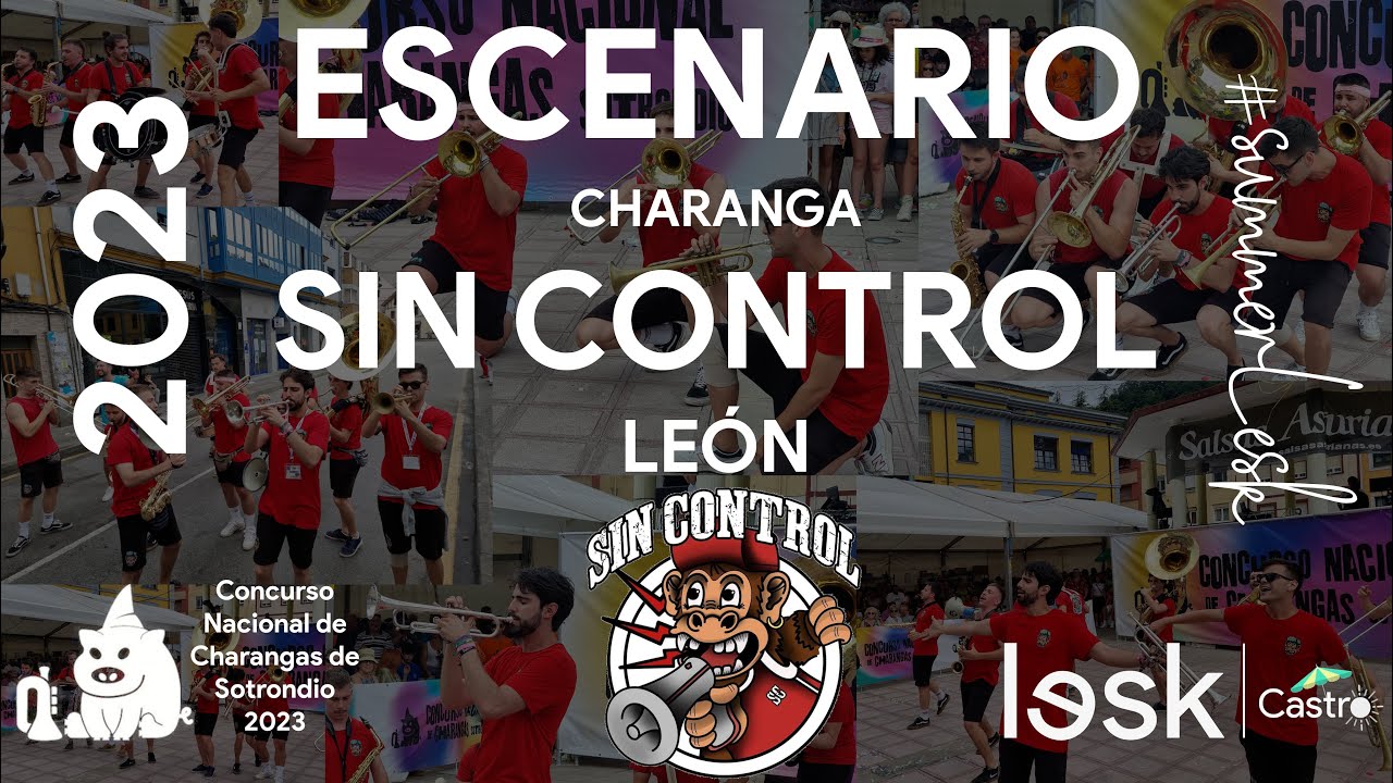 🥈CHARANGA SIN CONTROL🥈 | Concurso Nacional Charangas Sotrondio 2023 | #summerlesk
