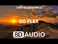 Post malone  go flex 8d audio best version