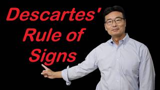 Descartes’ Rule OF Signs, Precalculus Lesson #10