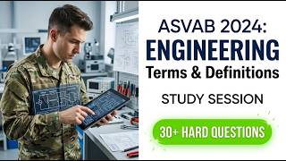 ASVAB Engineering &amp; Mechanical Comprehension Masterclass - 2026 Study Guide