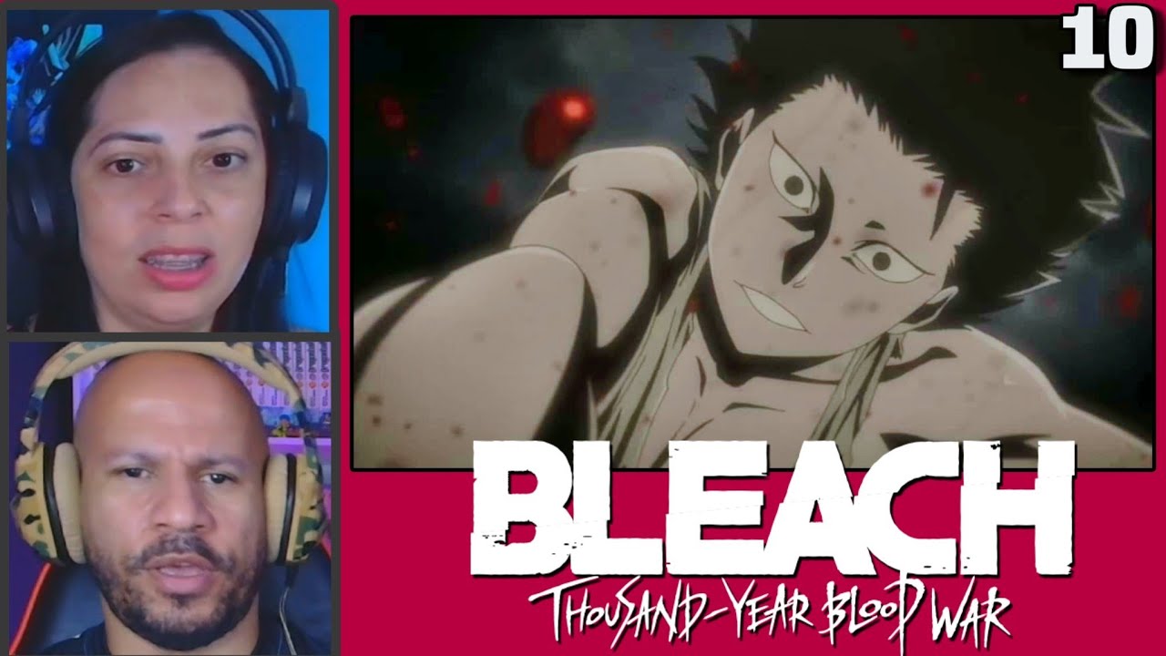 ZARAKI VS UNOHANA! BLEACH - GUERRA DOS MIL ANOS EP 10 [REACT E ANÁLISE]