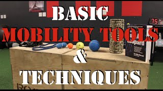 Basic Mobility Tools & Techniques