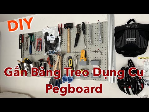 Video DIY - Gắn Bảng Treo Dụng Cụ Cơ Khí (Peg Board) Lên... - youtube