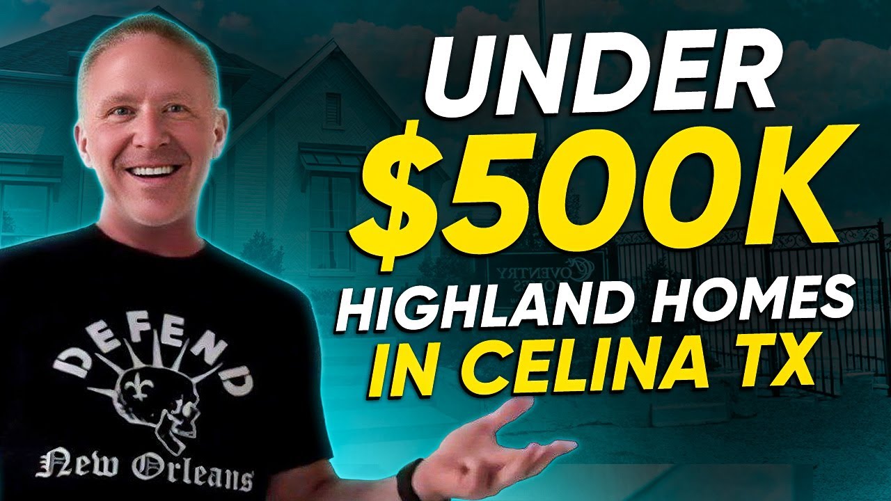 highland-homes-in-celina-tx-under-500k-mortgage-down-payment-vs