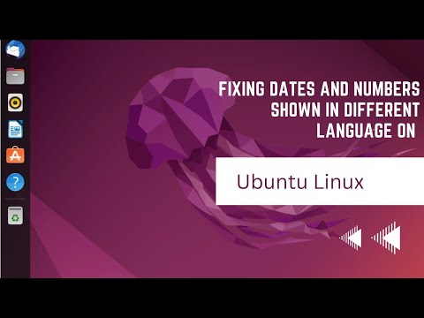 Fixing dates and numbers shown in different language on Ubuntu Linux