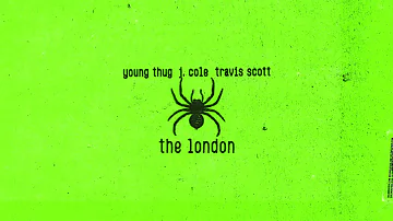 Young Thug - The London (ft. J. Cole & Travis Scott) [Official Audio