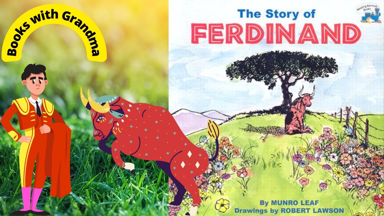 "The Story of FERDINAND", read by Books with Grandma