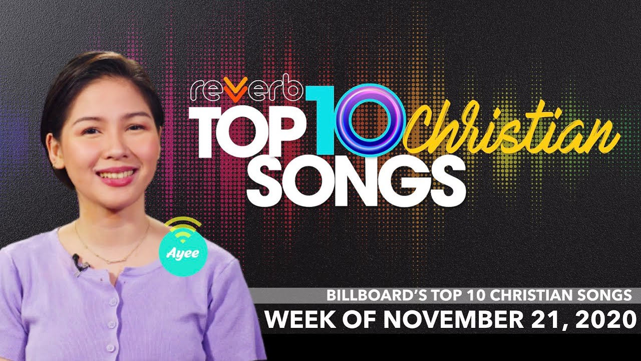 Reverb Worship PH Billboard TOP 10 CHRISTIAN SONGS Christian