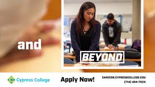 Cypress College: Built for Better Things