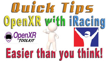 Snelle tipsgids - OpenXR met iRacing met behulp van de Open XE ToolKit - Hoe en waarom u het zou ...