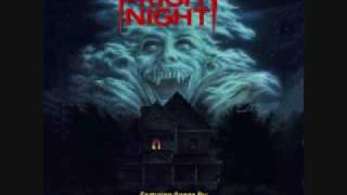 Brad Fiedel-Come To Me(Fright Night Vocal Theme Version)