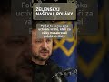 Zelenskyj riskuje spojenectví s Polskem!