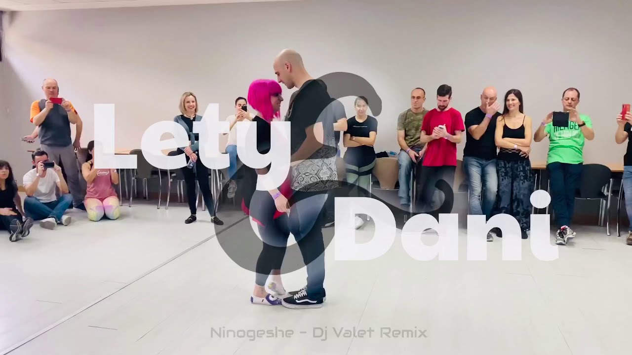 LETY&DANI - NINOGESHE Dj Valet Kizomba Remix 2020