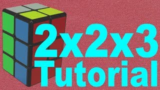 How to Solve the 2x2x3 Cuboid [Easy Tutorial]