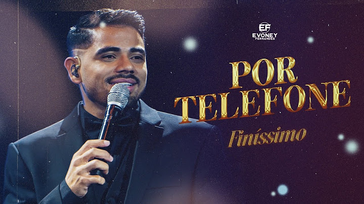 POR TELEFONE - Evoney Fernandes (DVD Finíssimo)