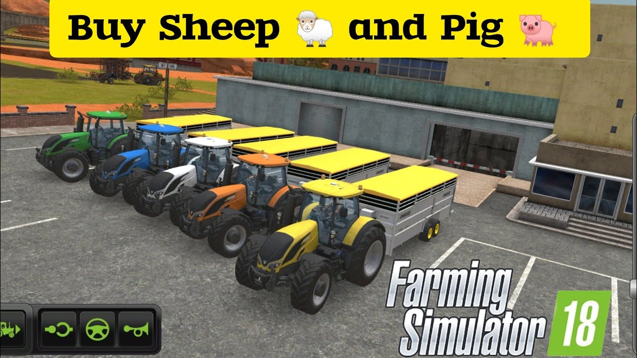 Buy Sheep 🐑 and Pig 🐷 in farming simulator 18! Farming simulator 18 Gameplay 