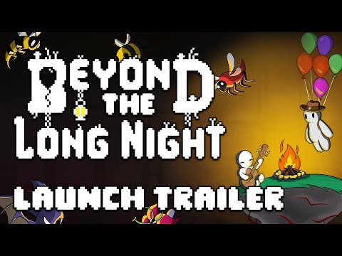 Beyond The Long Night Trailer (Launch)