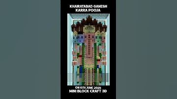 MINI BLOCK CRAFT 3D KHAIRATABAD GANESH 2025 KARRA POOJA ON 6TH JUNE 5:00 PM | #khairatabadganesh